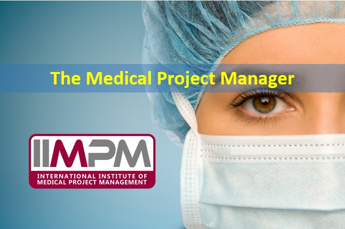 What is a Medical Project Manager